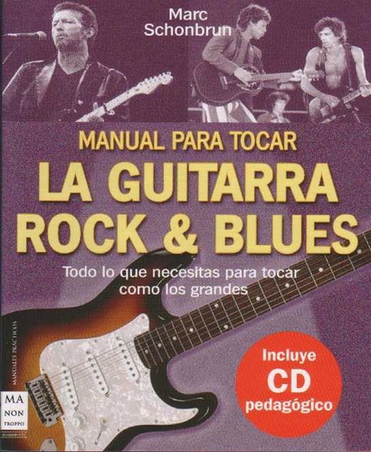 Manual Para Tocar La Guitarra Rock & Blues - Marc Schonbrun