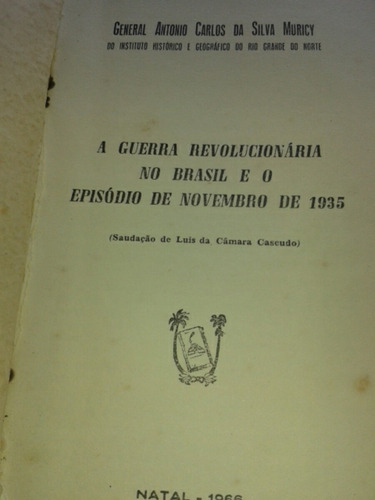 A Guerra Revolucionaria No Brasil E O Episódio De 11/1935