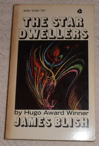 James Blish - The Star Dwellers (en Inglés)