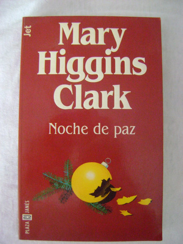 Noche De Paz - Mary Higgins Clark