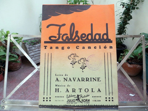 Falsedad (tango) Letra Navarrine, Musica Artola Partitura