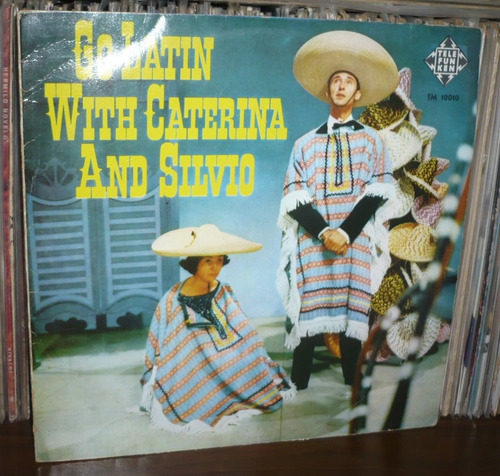 Go Latin With Caterina And Silvio Lp Caterina Valente Silvio