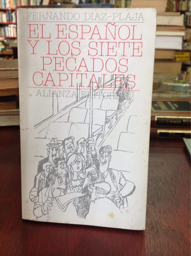 El Español Y Los Siete Pecados Capitales Por Fernando Diaz P