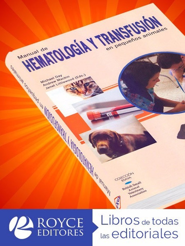 Manual De Hematología Y Transfusión En Pequeños Animales