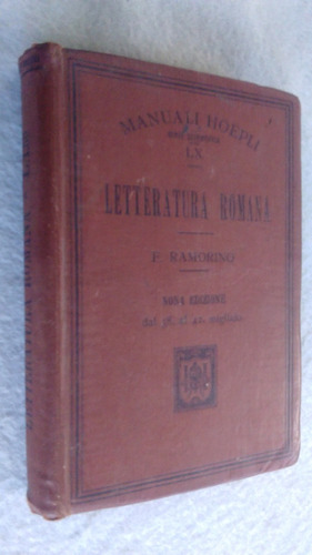 Manuali Hoepli Letteratura Romana - Ramorino 1913
