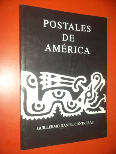 La Serpiente Emplumada/postales De América Grijalbo Contrera