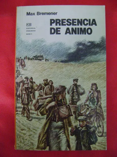 Presencia De Ánimo - Max Bremener (1982, Moscú) Ed. Progreso | MercadoLibre Presencia De Ánimo - Max Bremener (1982, Moscú) Ed. Progreso | MercadoLibre