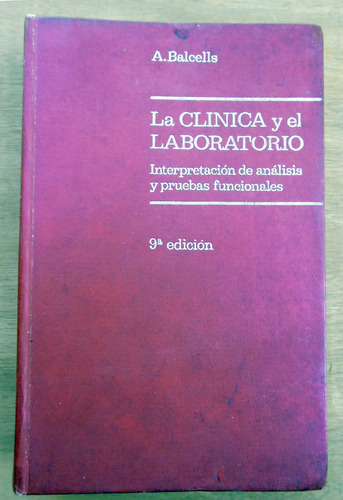 La Clínica Y El Laboratorio - A. Balcells