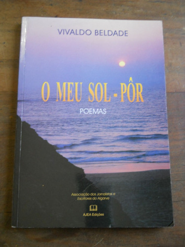 Vivaldo Beldade. O Meu Sol-por. Poemas. Libro En Portugues.