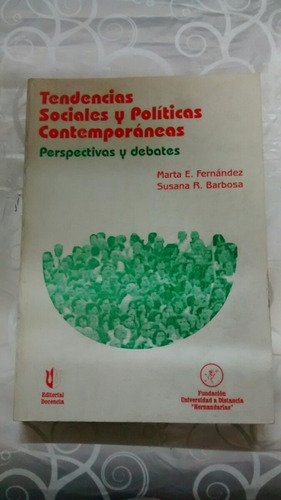 Tendencias Sociales Y Políticas Contemporáneas - Fernández