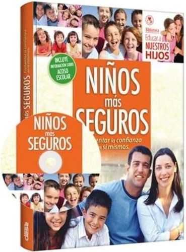 Libro: Niños Mas Seguros (incluye Dvd) Grupo Clasa