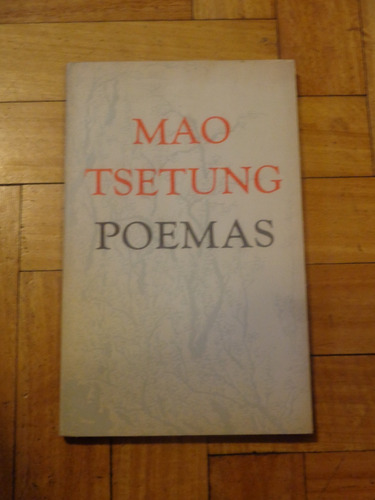 Mao Tsetung. Poemas. Impecable Estado.