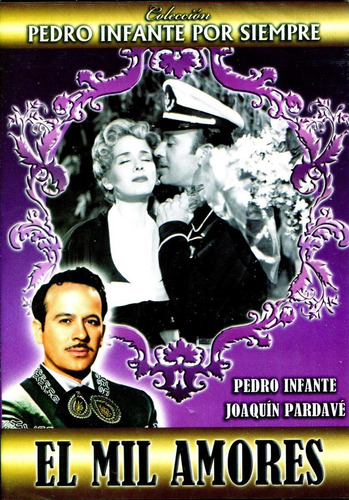 Dvd El Mil Amores ( 1954 ) Rogelio A Gonzalez / Pedro Infant
