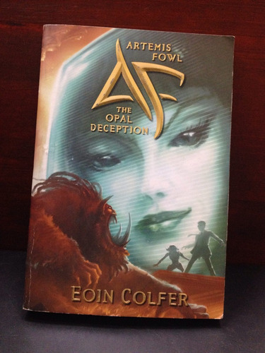 Artemis Fowl - The Opal Deception - Eoin Colfer - Hyperion