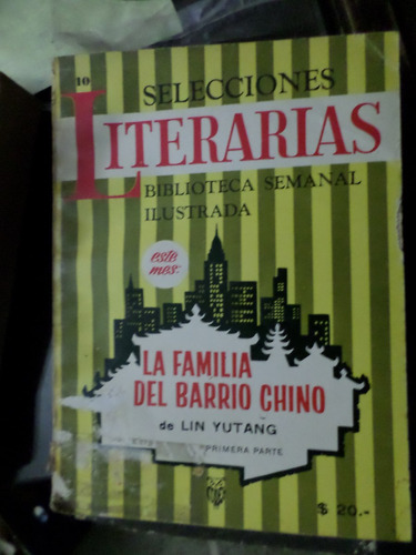 La Familia Del Barrio Chino,de Lin Yutang,selecciones Lit