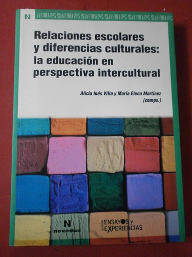 Relaciones Escolares Y Diferencias Culturales - Noveduc     