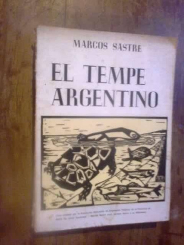 * Marcos Sastre  -  El Tempe Argentino