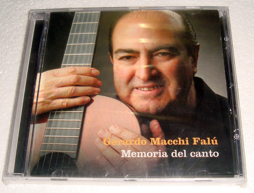 Gerardo Macchi Falu Memoria Del Canto Cd Sellado / Kktus