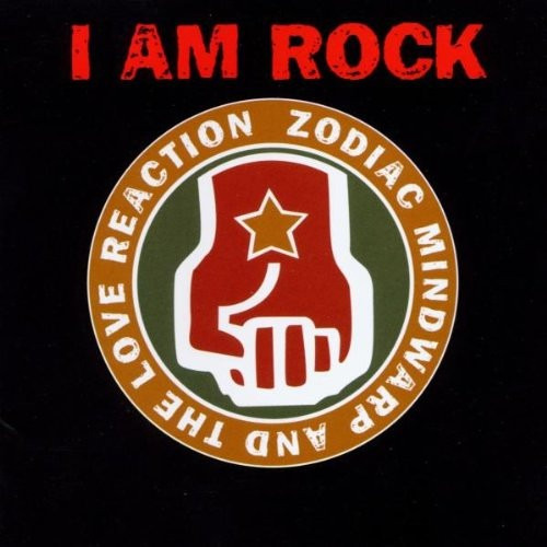 Zodiac Mindwarp And The Love Reaction - I Am Rock (2002)