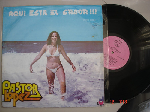 Vinyl Vinilo Lp Acetato Pastor Lopez Aqui Esta El Sabor
