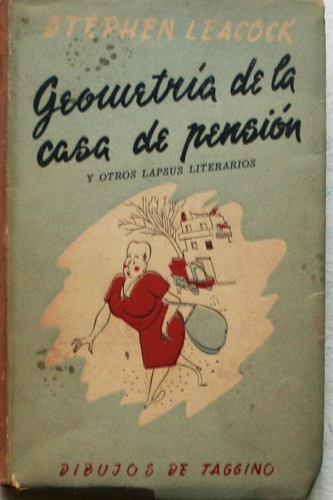 Geometría De La Casa De Pensión / Stephen Leacock (Usado)
