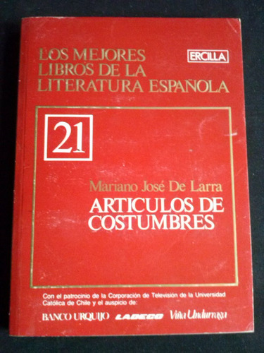 Articulos De Costumbres Por Mariano Jose De Larra