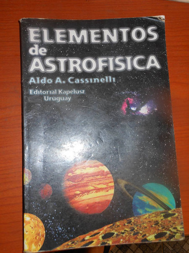 * Elementos De Astrofisica -  Aldo A. Cassinelli