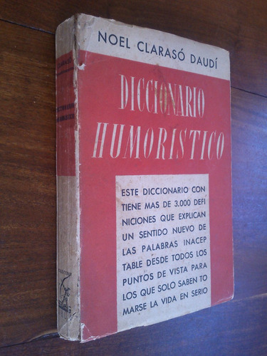 Diccionario Humorístico. Noel Clarasó Daudí