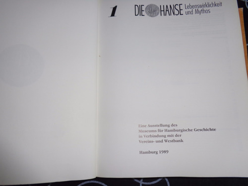 Die Hanse Lebenswirklichkeit Und Mythos (Usado)
