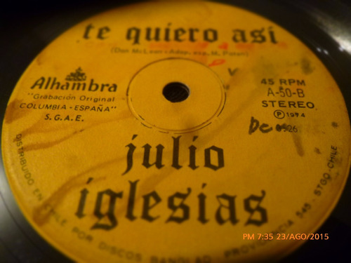 Vinilo Single De Julio Iglesias -- A Flor De Piel  (  N21