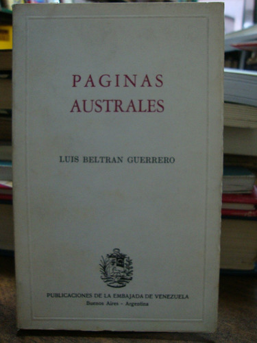 Paginas Australes. Luis Beltran Guerrero