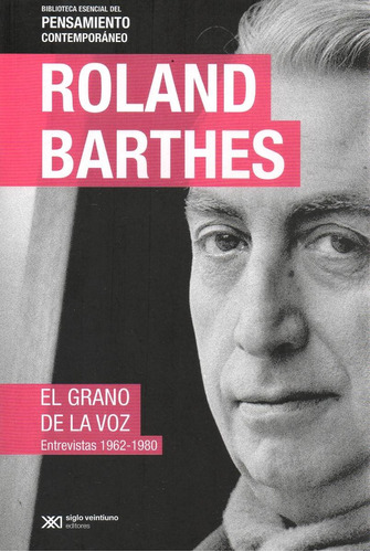 Libro: El Grano De La Voz (barthes) (ed. Especial)