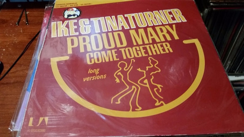Ike & Tina Turner Proud Mary Come Together Vinilo Maxi Raro