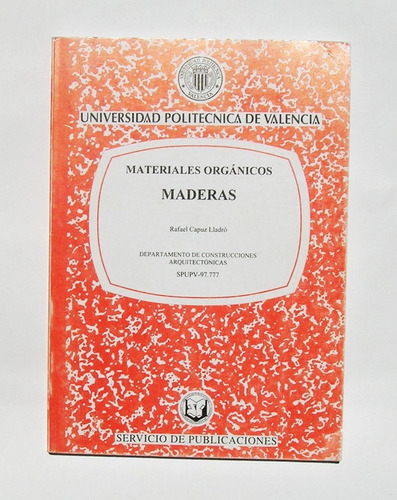 Maderas Materiales Organicos Libro Importado 1997