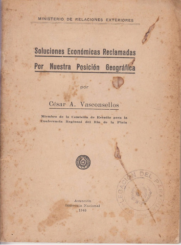 1940 Paraguay Soluciones Economicas Reclamadas Vasconsellos