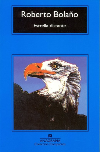 Libro, Estrella Distante De Roberto Bolaño.