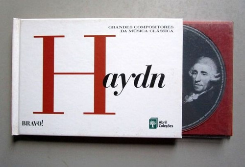 Haydn - 12 - Bravo! - Grandes Compositores