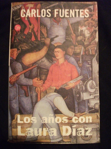  Los Años Con Laura Díaz  Carlos Fuentes