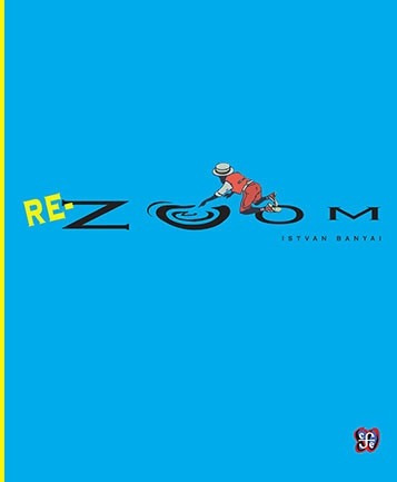 Rezoom, Istvan Banyai, Ed. Fce