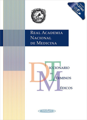 Diccionario De Terminos Medicos / Real Academia  De Medicina