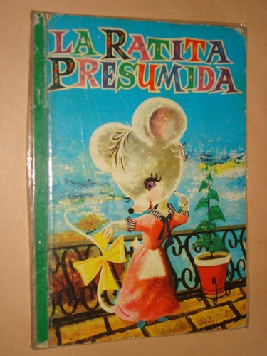 Coleccion Para La Infancia La Ratita Presumida