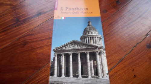 Il Pantheon Tempio Della Nazione Italia Italiano Turismo