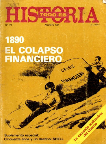Todo Es Historia 171 Agosto 1981 - 1890 Colapso Financiero