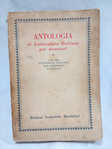 Imagen 1 de 6 de Antologia Litteratura Italiana Stranierien Italiano