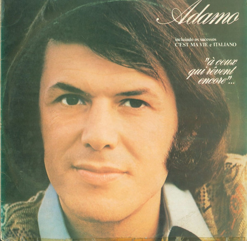 Lp Salvatore Adamo - A Ceux Qui Revent Encore - Emi 1975