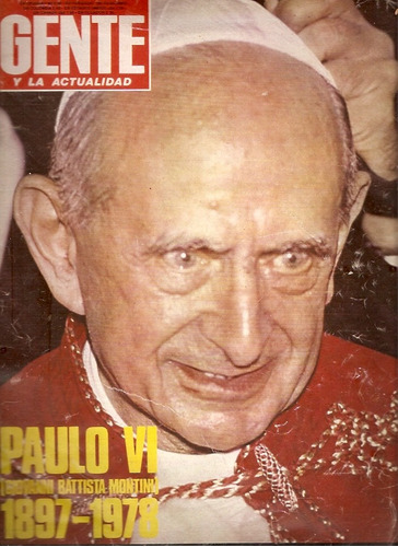 Gente 681 Muerte Del Papa Paulo Vi Mirta Massa