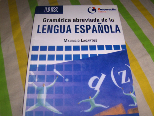 Gramatica Abreviada De La Lengua Española