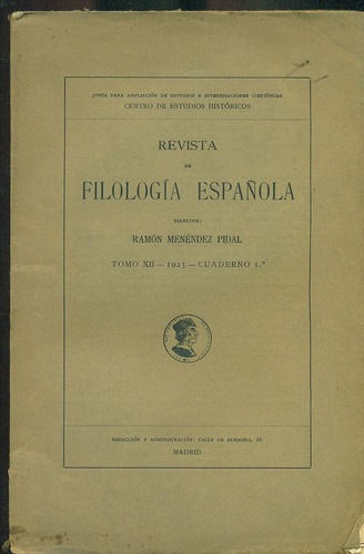 Revista De Filología Española. Tomo Xii. Cuaderno I.o