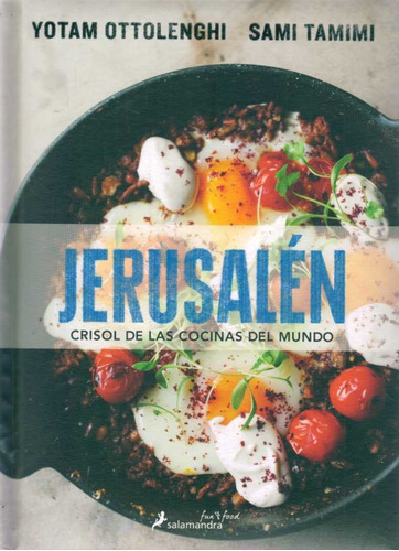 Jerusalén. Crisol De Las Cocinas Del Mundo - Tamimi Oferta!!