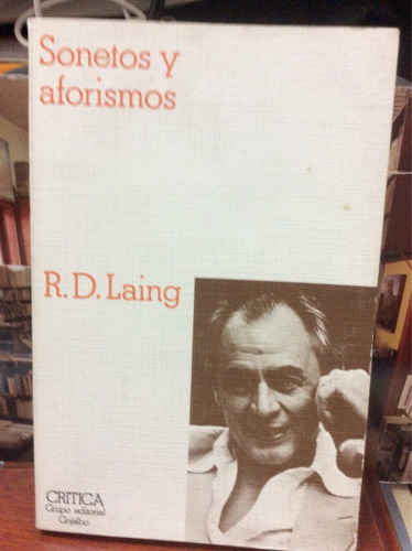 Sonetos Y Aforismos - R. D. Laing - Ed. Critica - 1982